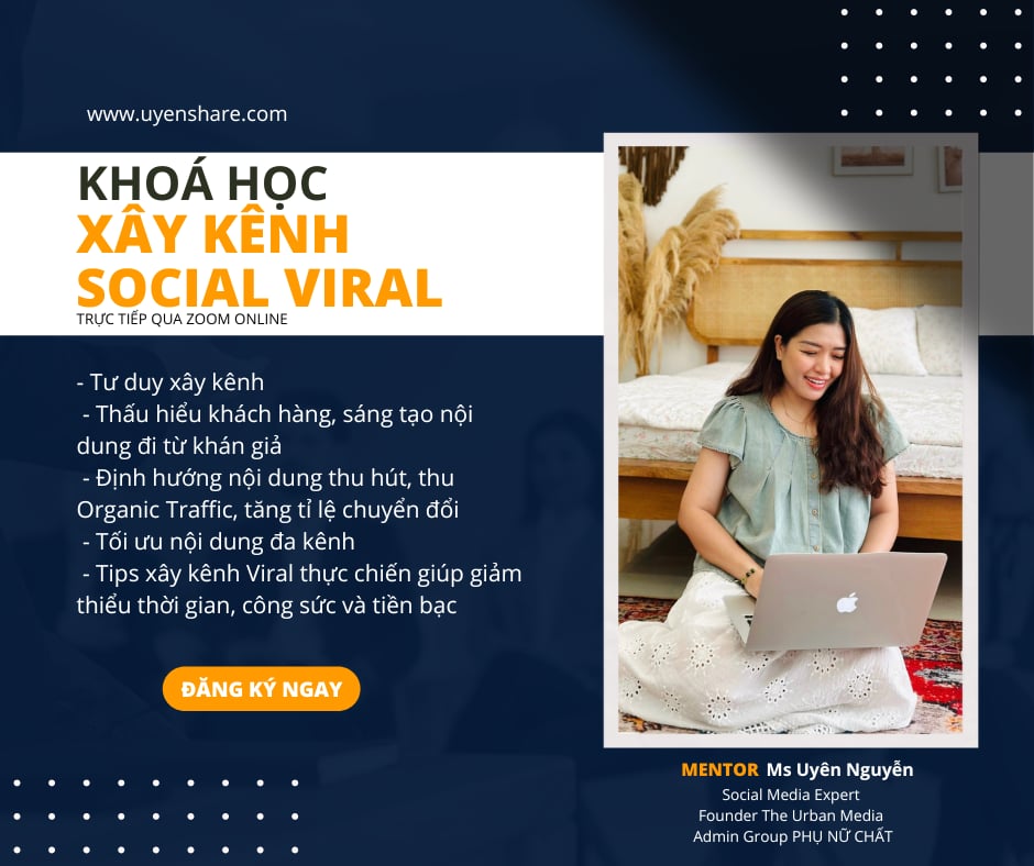 KHOÁ HỌC XÂY KÊNH SOCIAL VIRAL (TRỰC TIẾP QUA ZOOM)